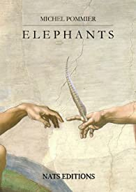 Elphants par Michel Pommier