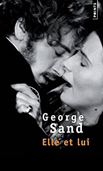 Elle et Lui par George Sand