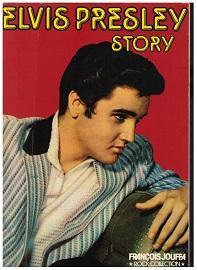 Elvis Presley Story par Franois Jouffa