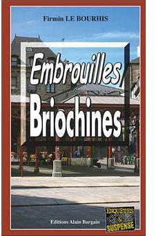 Le Duigou et Bozzi, tome 12 : Embrouilles Briochines par Firmin Le Bourhis