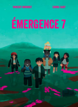 Emergence 7 de Vincent Mondiot et Enora Saby - Editions Actes Sud Junior