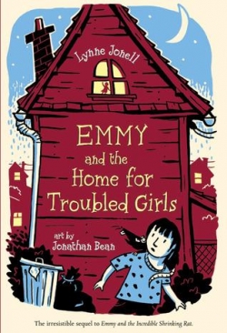 Emmy, tome 2 : Emmy and the Home for Troubled Girls par Lynne Jonell