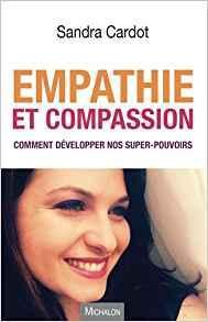 Empathie et Compassion par Sandra Cardot