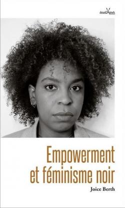 Empowerment et fminisme noir par Joice Berth