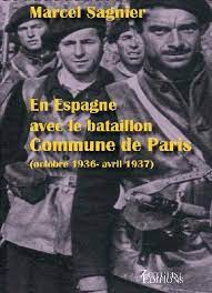 En Espagne avec le Bataillon Commune de Paris par Marcel Sagnier
