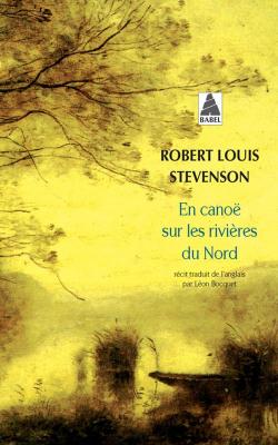 En cano sur les rivires du Nord par Robert Louis Stevenson
