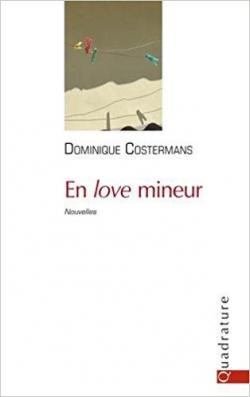 En love mineur par Dominique Costermans