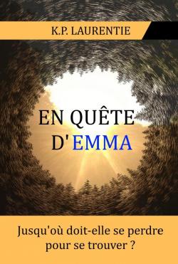 En qute d'Emma par K.P. Laurentie