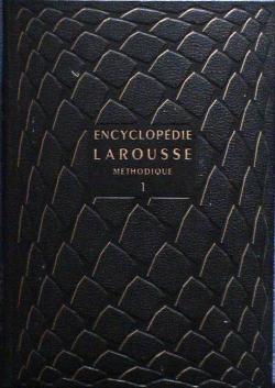 Encyclopdie Larousse Mthodique 1 par  Larousse