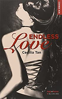 Endless love, tome 1 par Ccilia Tan