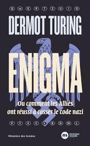Enigma par Dermot Turing