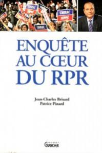 Enqute au coeur du RPR par Jean-Charles Brisard