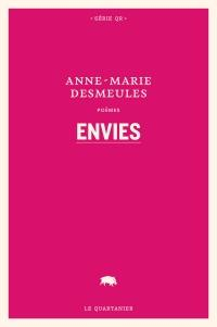 Envies par Anne-Marie Desmeules