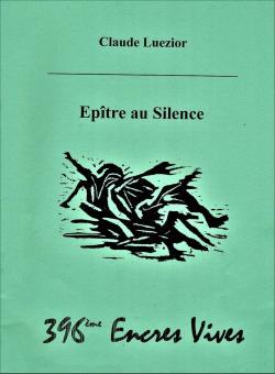Eptre au silence par Claude Luezior