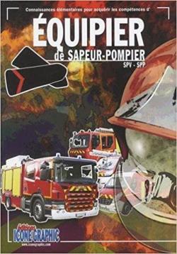 Equipier de sapeur-pompier SPV-SPP par Icone Graphic