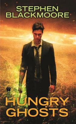 Eric Carter, tome 3 : Hungry Ghosts par Stephen Blackmoore