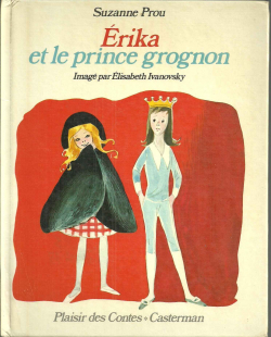 Erika et le prince grognon par Suzanne Prou