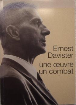Ernest Davister : une oeuvre un combat par Mirello Bottin