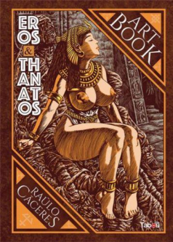 Eros & Thanatos - Art book par Ralo Cceres
