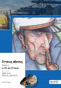 Errances marines, tome 2 : La fin des errances par Jean-Luc Prat du Jancourt