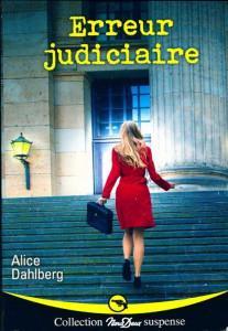 Erreur judiciaire par Alice Dahlberg