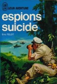 Espions suicide par Eric Feldt