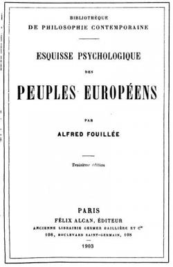 Esquisse psychologique des peuples europens par Alfred J.E. Fouille