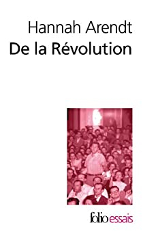 Essai sur la révolution par Hannah Arendt