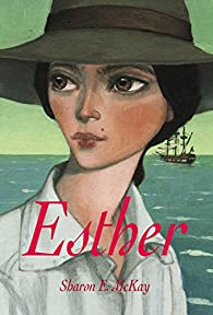 Esther par Sharon E. McKay