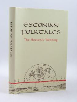 Estonian Folktales : The Heavenly Wedding par Piret Pr