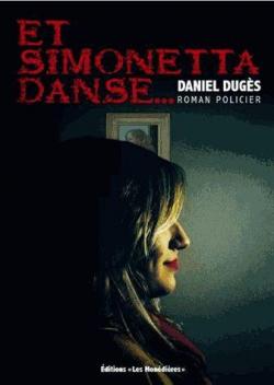 Et Simonetta danse par Daniel Dugs