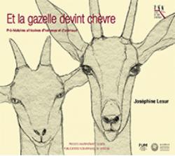 Et la gazelle devint chvre par Josphine Lesur