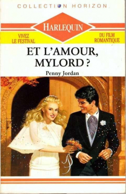 Et l'amour, Mylord ? par Penny Jordan