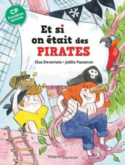 Et si on tait des pirates ? par Elsa Devernois