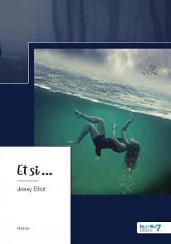 Et si... par Jessy Elliot