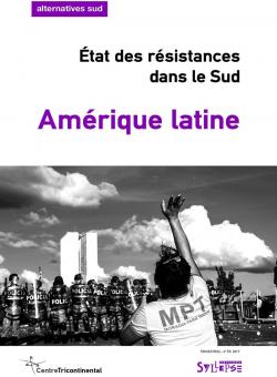 Etat des rsistances en Amrique latine par Bernard Duterme