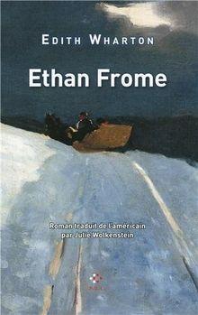 Ethan Frome par Edith Wharton
