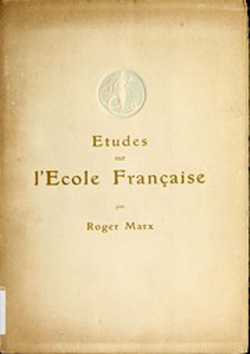 tudes sur l'cole Franaise par Roger Marx