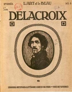 Eugne Delacroix - L'Art et le Beau , III annes No. 4 par Camille Mauclair