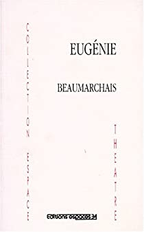 Eugnie par  Beaumarchais