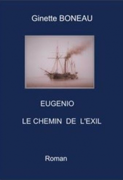 Eugenio,  le chemin de l'exil par Ginette Boneau