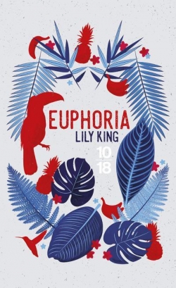 Euphoria par Lily King