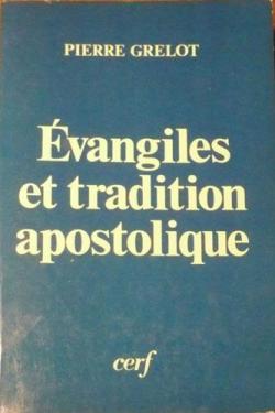 Evangiles et tradition apostolique : reflexions sur un certain ' christ hebreu ' par Pierre Grelot