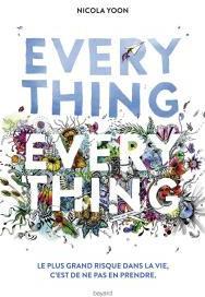 Everything, Everything par Nicola Yoon