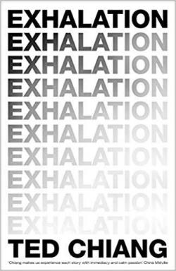 Exhalation par Ted Chiang
