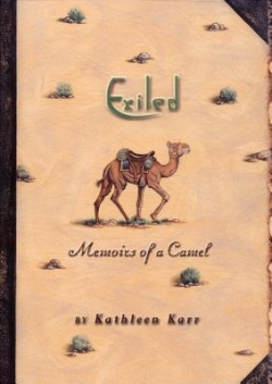 Exiled, Memoirs of a Camel par Kathleen Karr