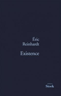 Existence par Eric Reinhardt