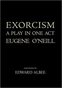 Exorcism par Eugene O'Neill