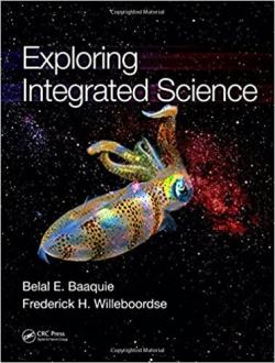 Exploring Integrated Science par Belal A. Baaquie