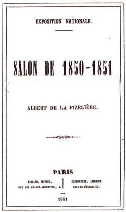 Exposition National: Salon de 1850-1851 par Albert de La Fizelire